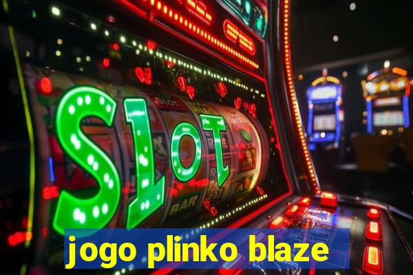 jogo plinko blaze