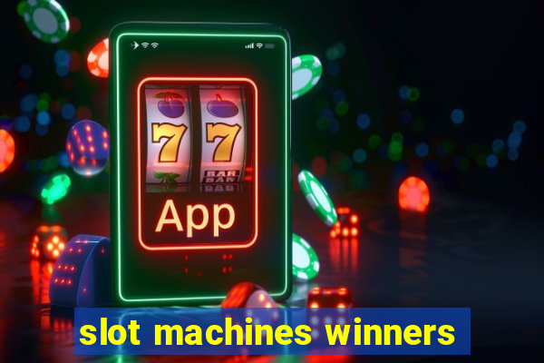 slot machines winners