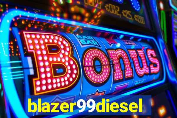 blazer99diesel