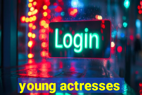 young actresses