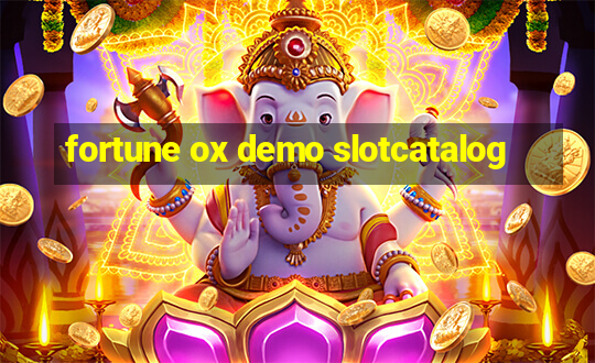 fortune ox demo slotcatalog