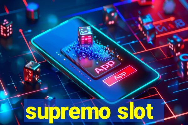 supremo slot