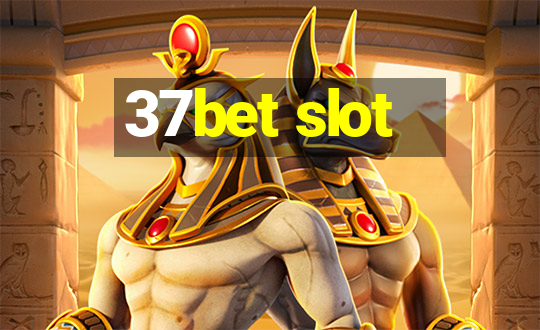 37bet slot