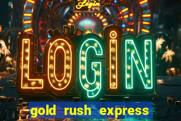 gold rush express slot demo