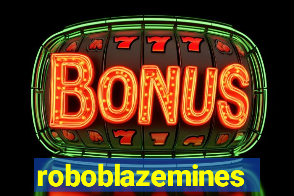 roboblazemines