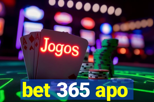 bet 365 apo