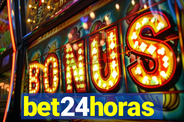 bet24horas