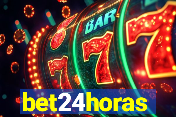 bet24horas