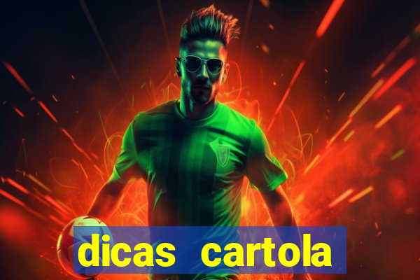 dicas cartola rodada 7