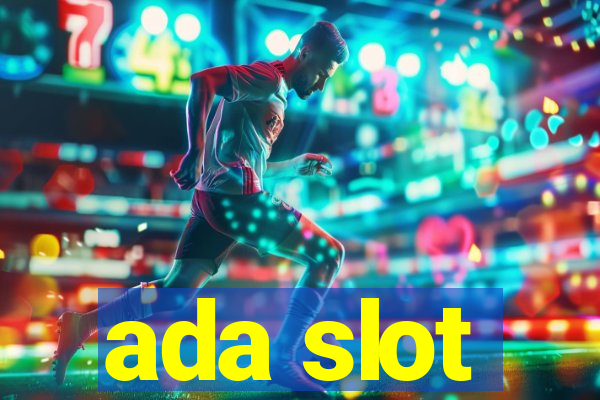 ada slot