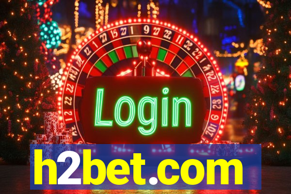 h2bet.com