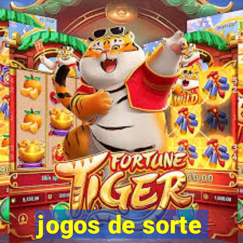 jogos de sorte