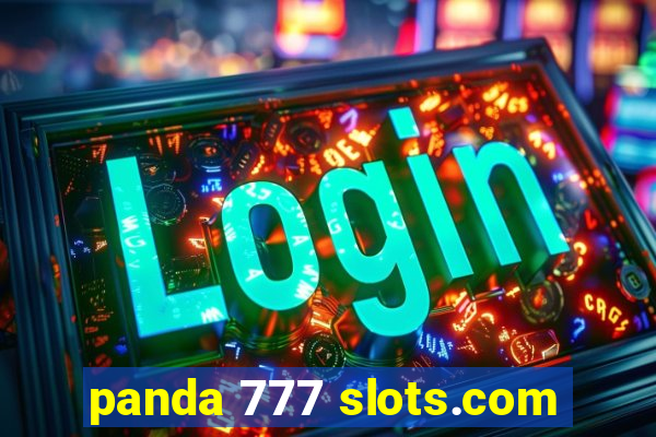 panda 777 slots.com