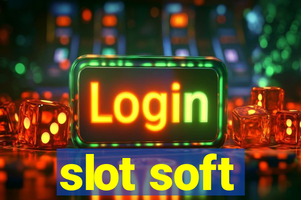 slot soft