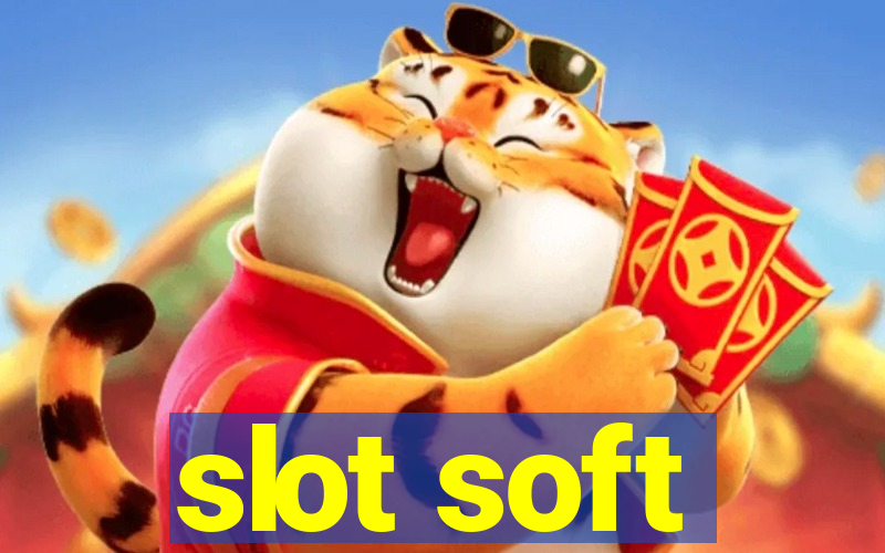 slot soft