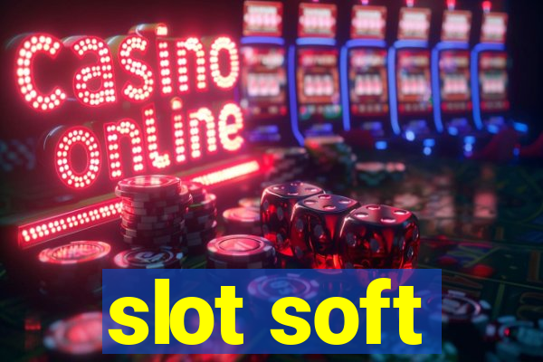 slot soft