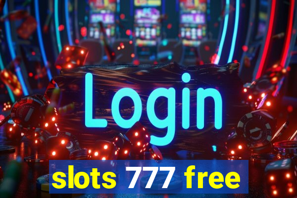 slots 777 free