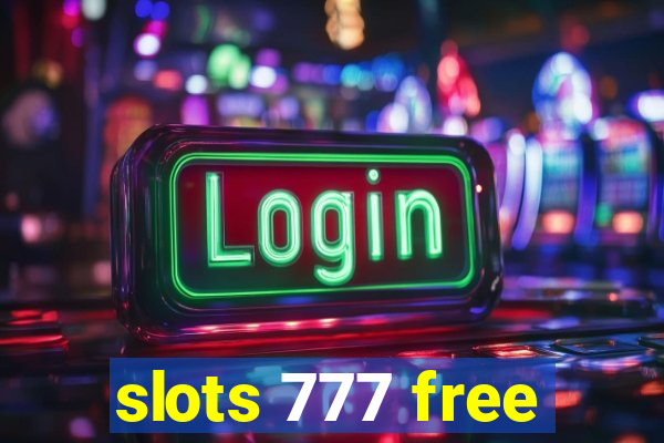 slots 777 free