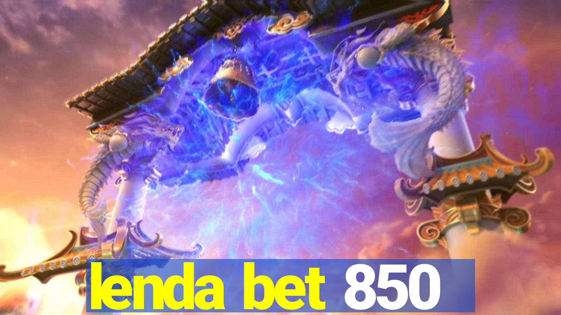 lenda bet 850