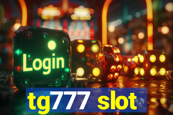 tg777 slot