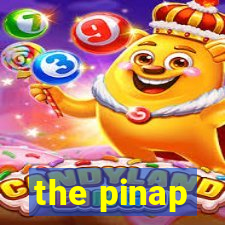 the pinap