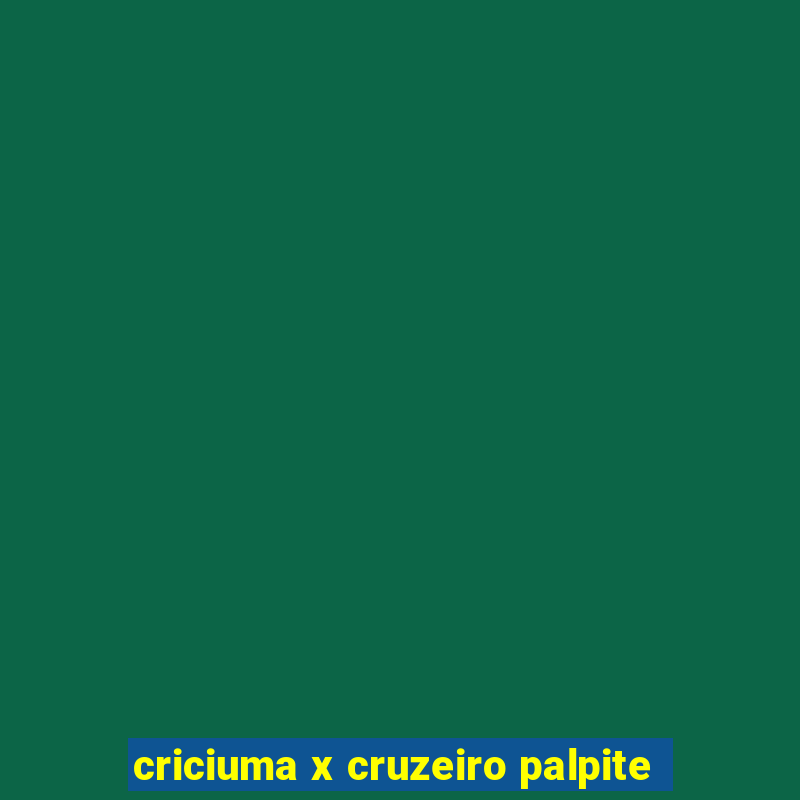 criciuma x cruzeiro palpite