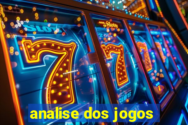 analise dos jogos