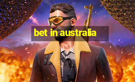 bet in australia