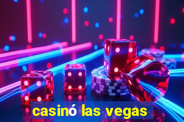 casinó las vegas