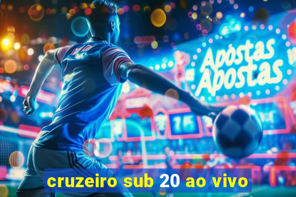 cruzeiro sub 20 ao vivo