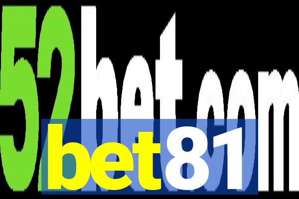 bet81