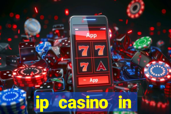 ip casino in biloxi ms