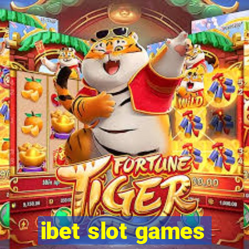 ibet slot games