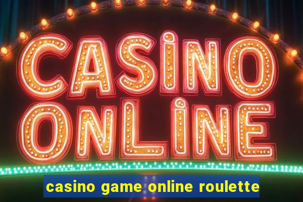 casino game online roulette