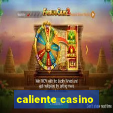 caliente casino