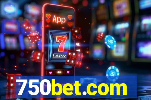 750bet.com