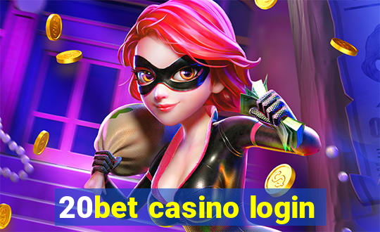 20bet casino login