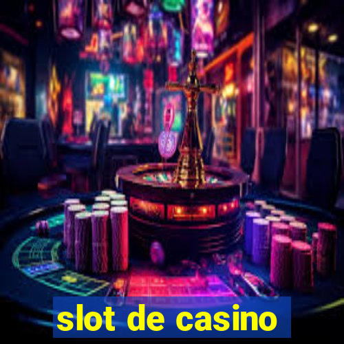 slot de casino