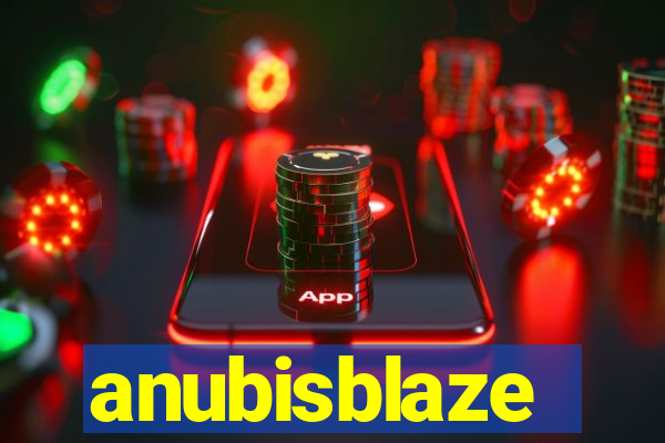 anubisblaze