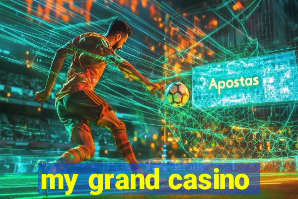 my grand casino