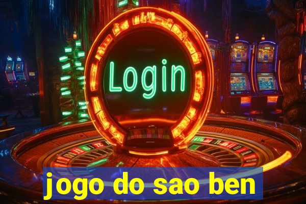 jogo do sao ben