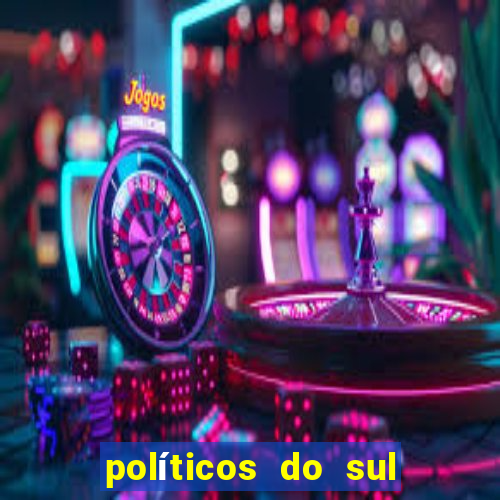 políticos do sul da bahia