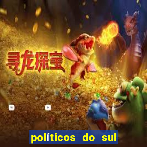 políticos do sul da bahia