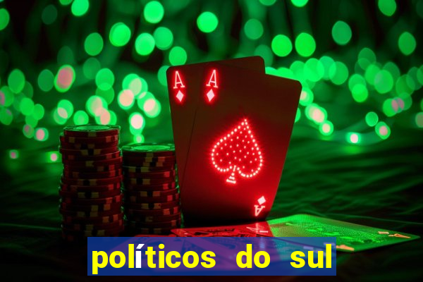 políticos do sul da bahia