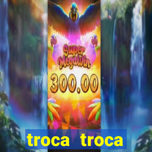 troca troca cruzeiro sp