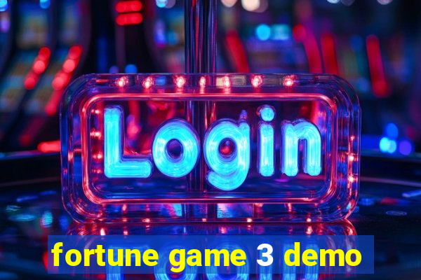 fortune game 3 demo