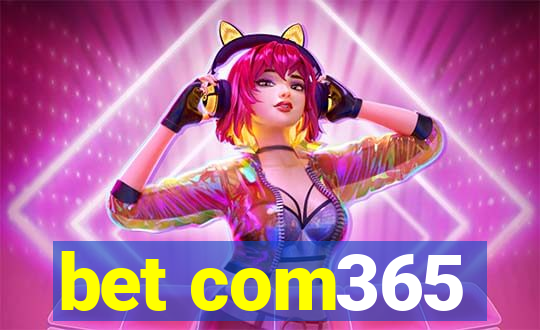 bet com365