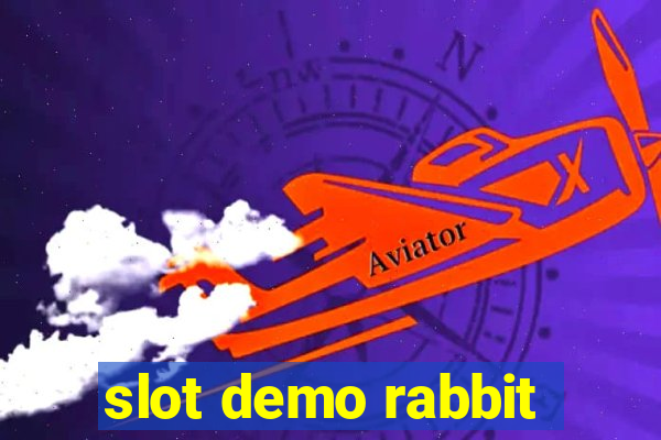 slot demo rabbit