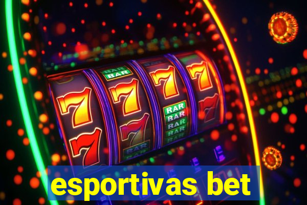 esportivas bet