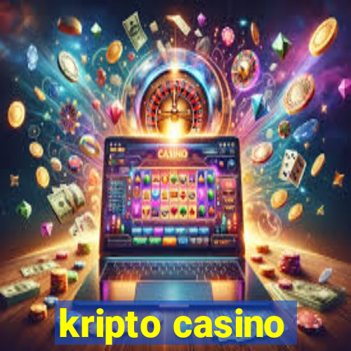 kripto casino